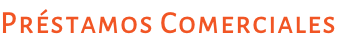 Préstamos Comerciales
